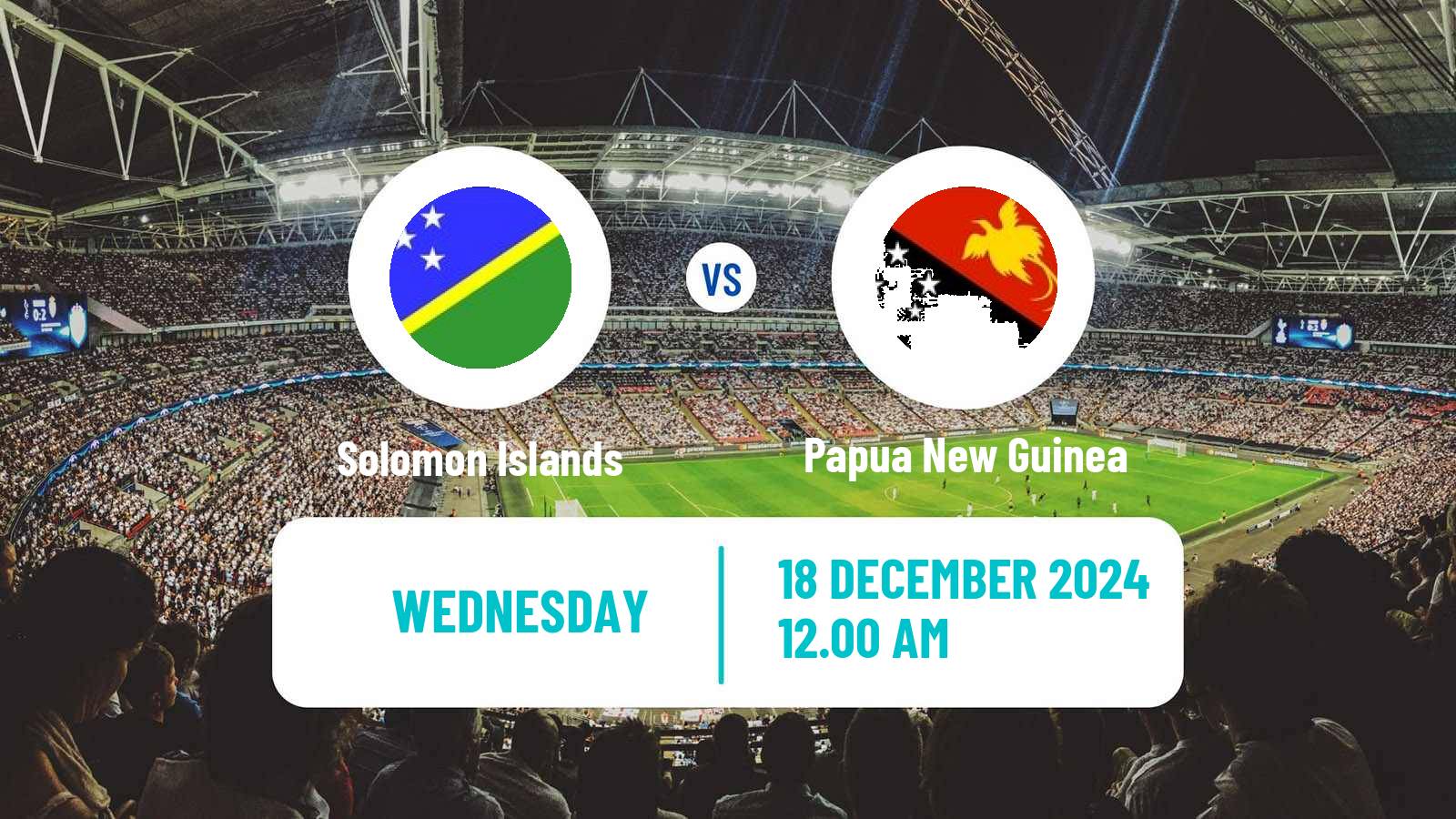 Soccer Friendly Solomon Islands - Papua New Guinea