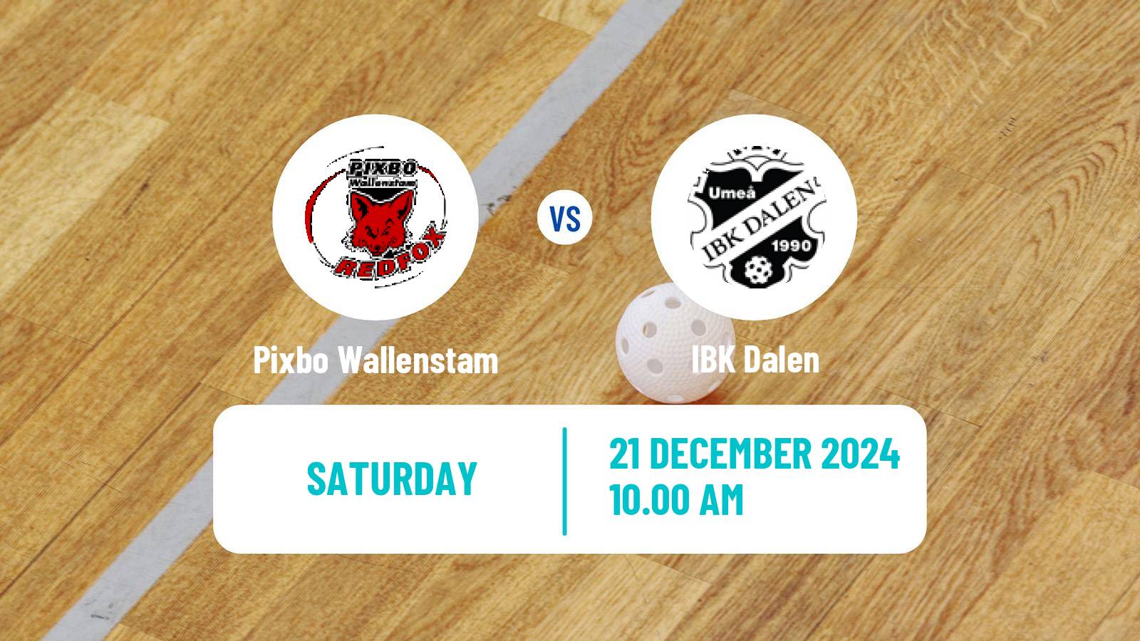 Floorball Swedish Superligan Floorball Pixbo Wallenstam - Dalen