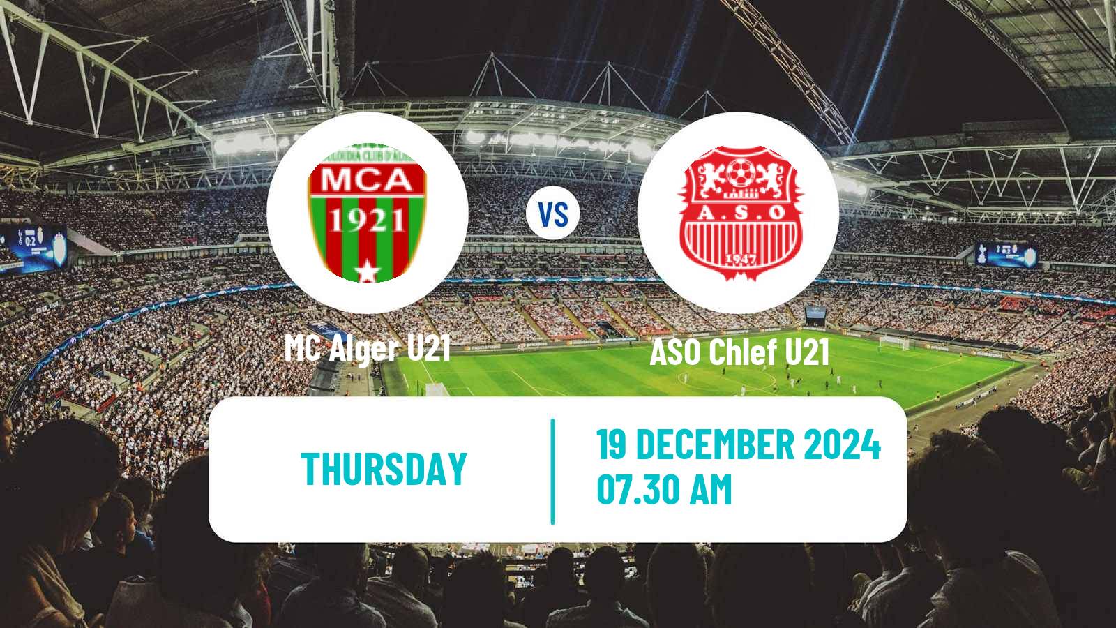 Soccer Algerian Ligue U21 MC Alger U21 - ASO Chlef U21