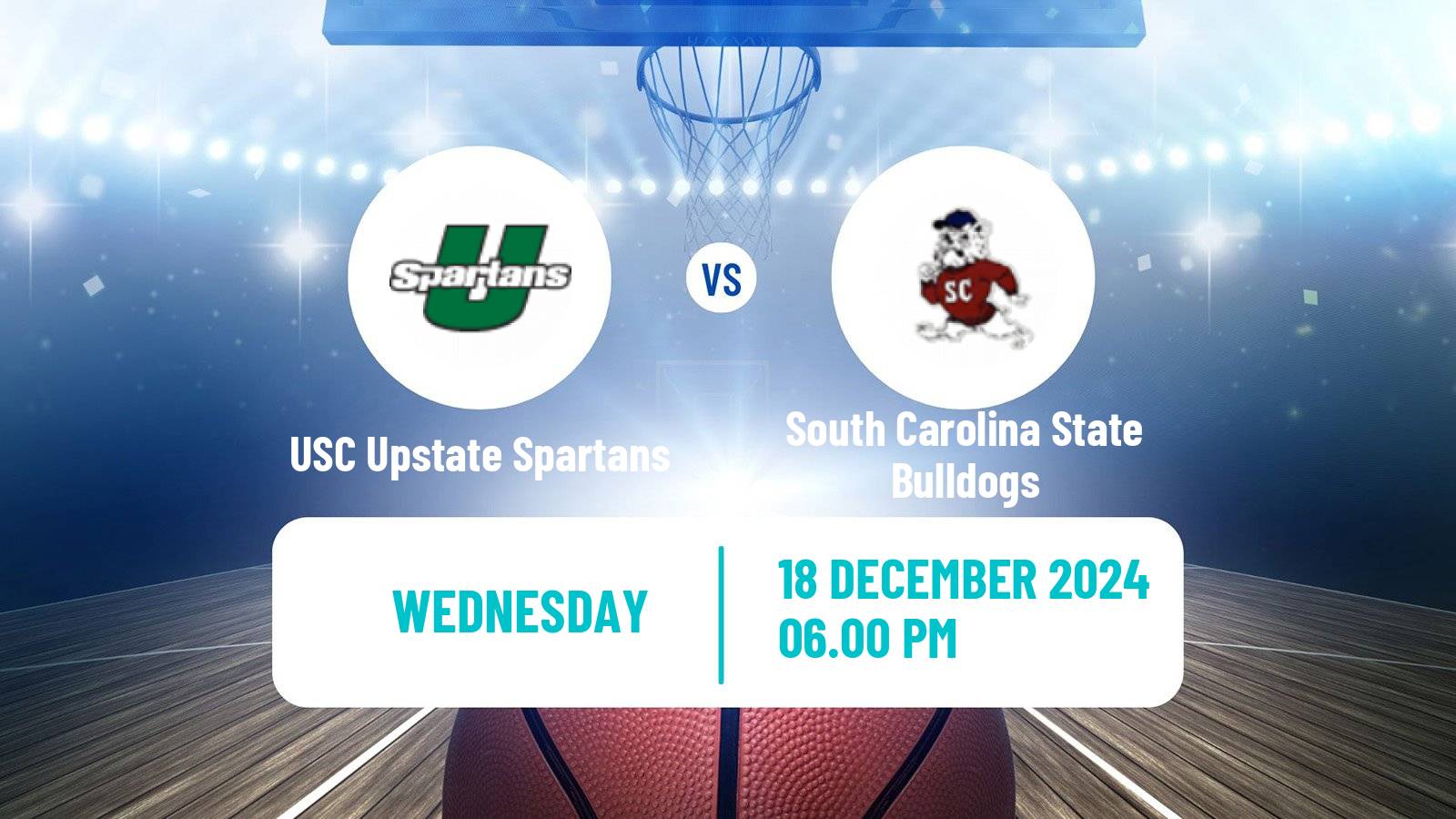 Basketball NCAA College Basketball USC Upstate Spartans - South Carolina State Bulldogs