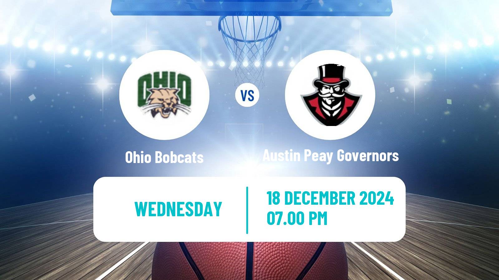 Basketball NCAA College Basketball Ohio Bobcats - Austin Peay Governors