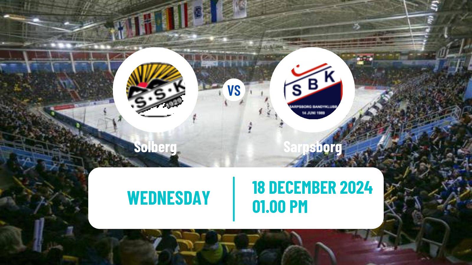 Bandy Norwegian Eliteserien Bandy Solberg - Sarpsborg