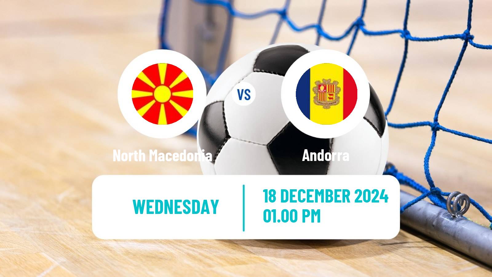 Futsal UEFA Futsal Euro North Macedonia - Andorra