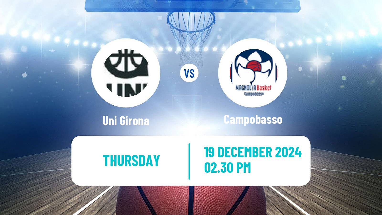 Basketball Eurocup Women Uni Girona - Campobasso