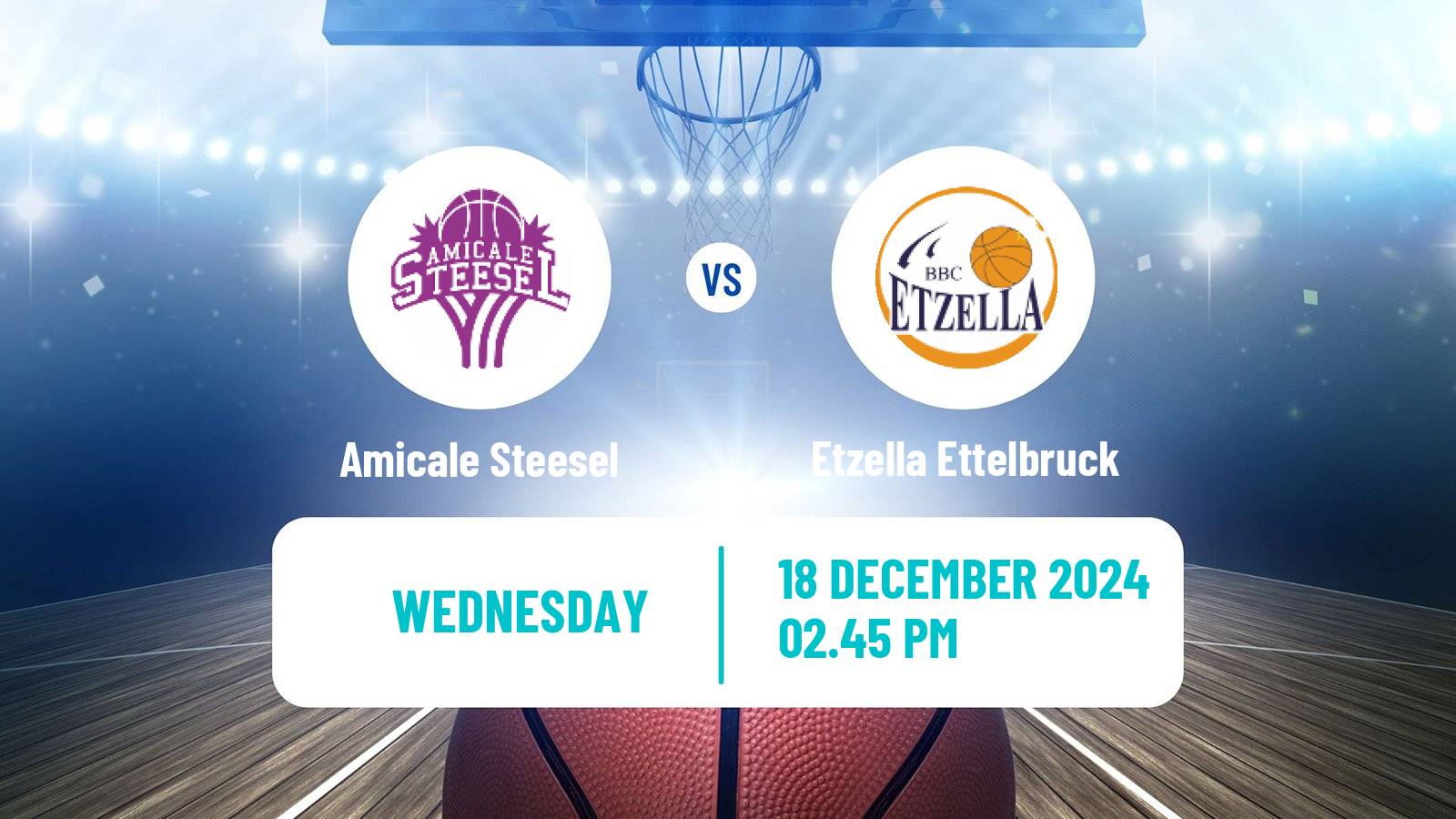 Basketball Luxembourg LBBL Basketball Amicale Steesel - Etzella Ettelbruck