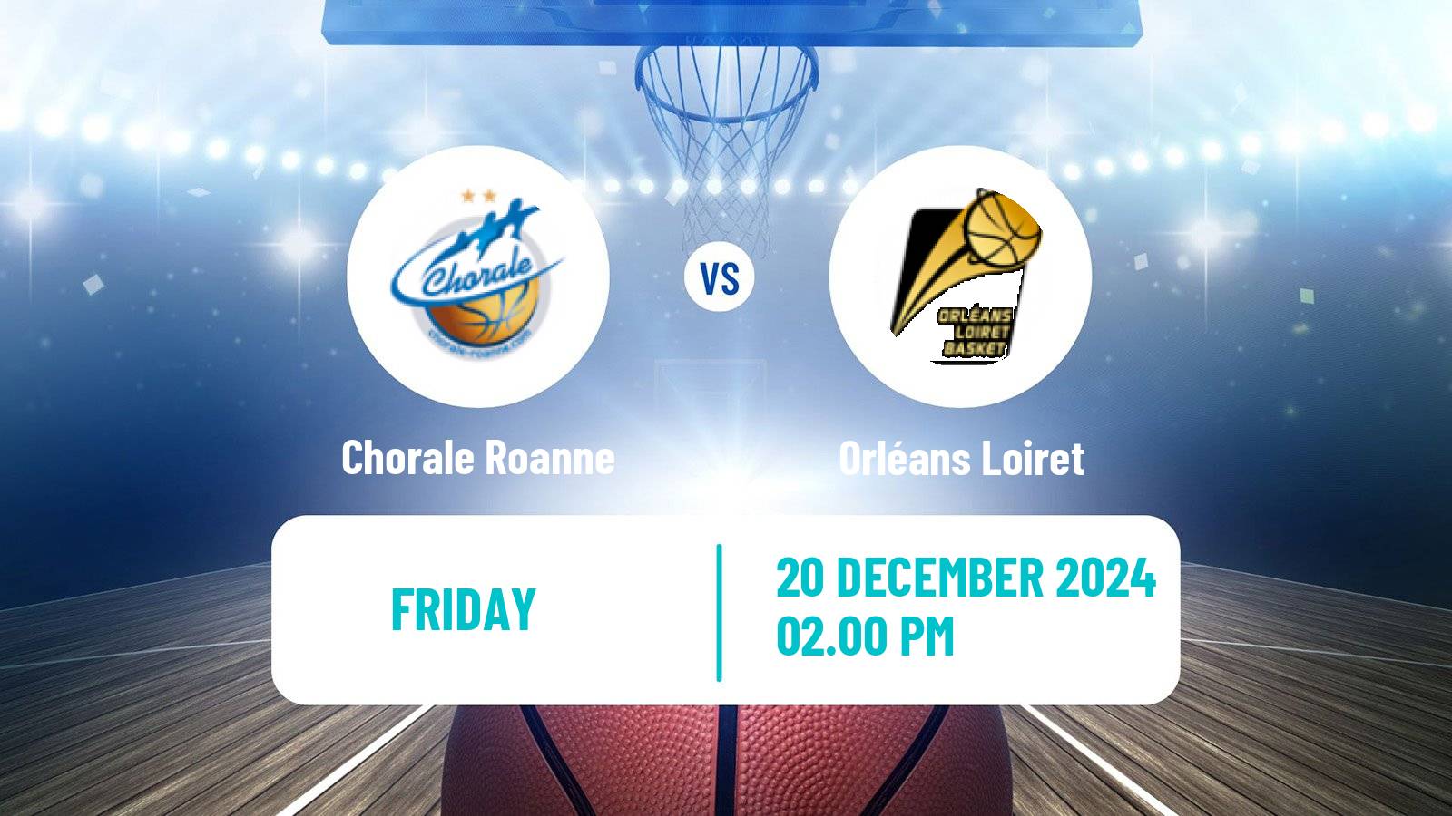 Basketball French LNB Pro B Chorale Roanne - Orléans Loiret