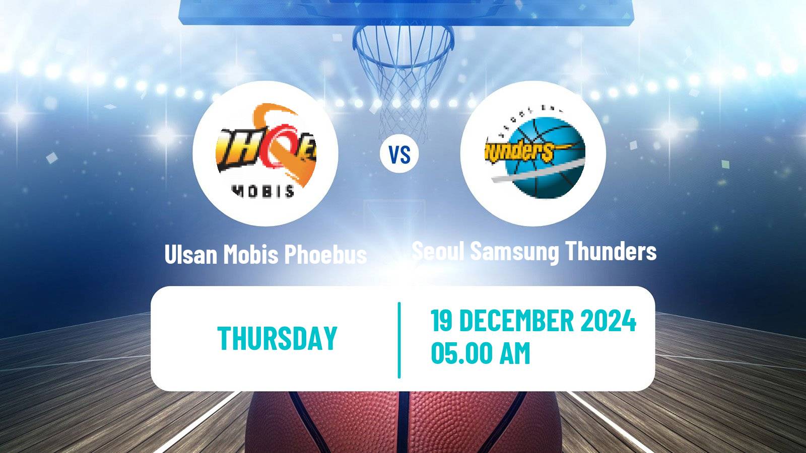 Basketball KBL Ulsan Mobis Phoebus - Seoul Samsung Thunders