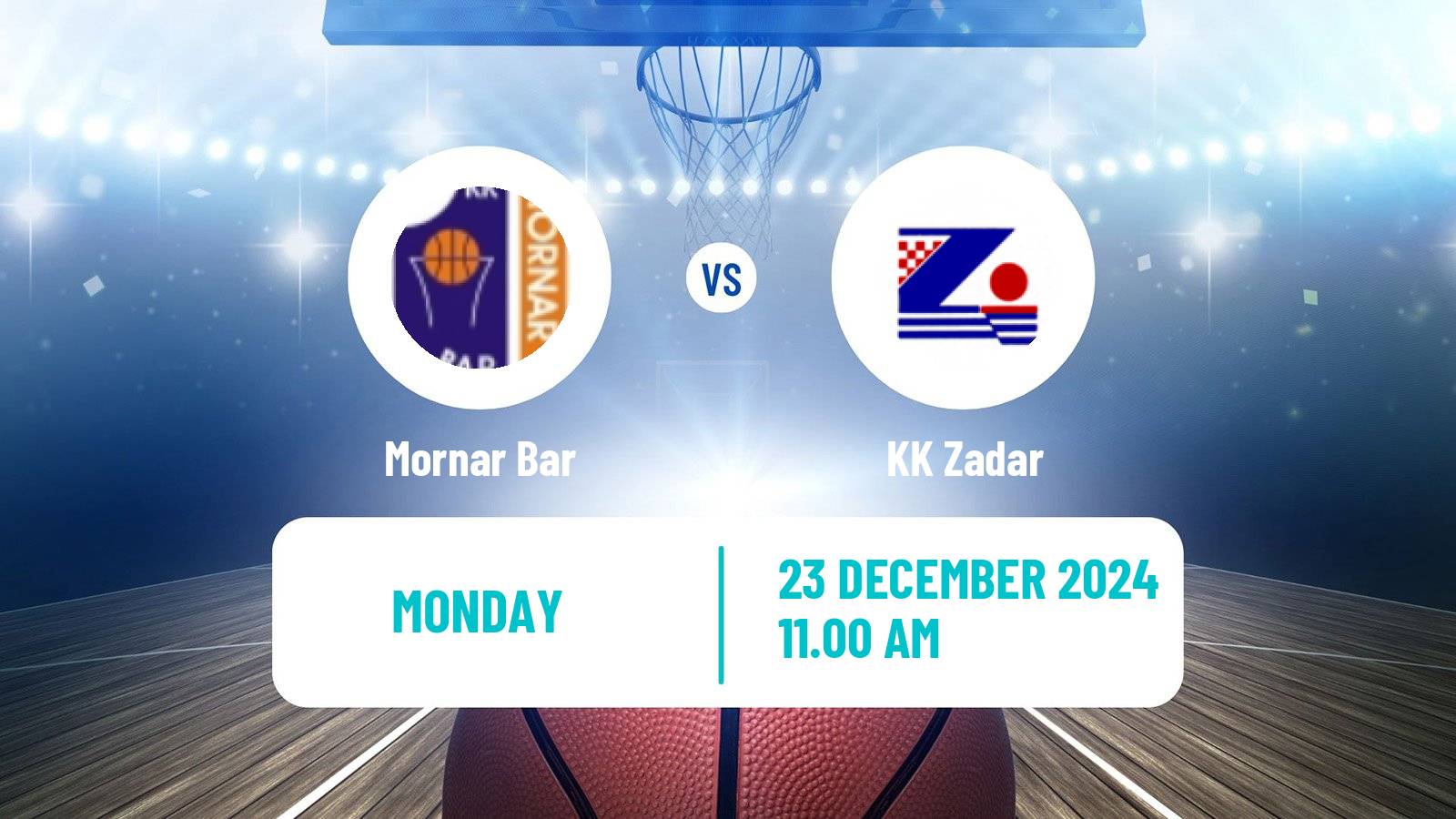 Basketball Adriatic League Mornar Bar - KK Zadar