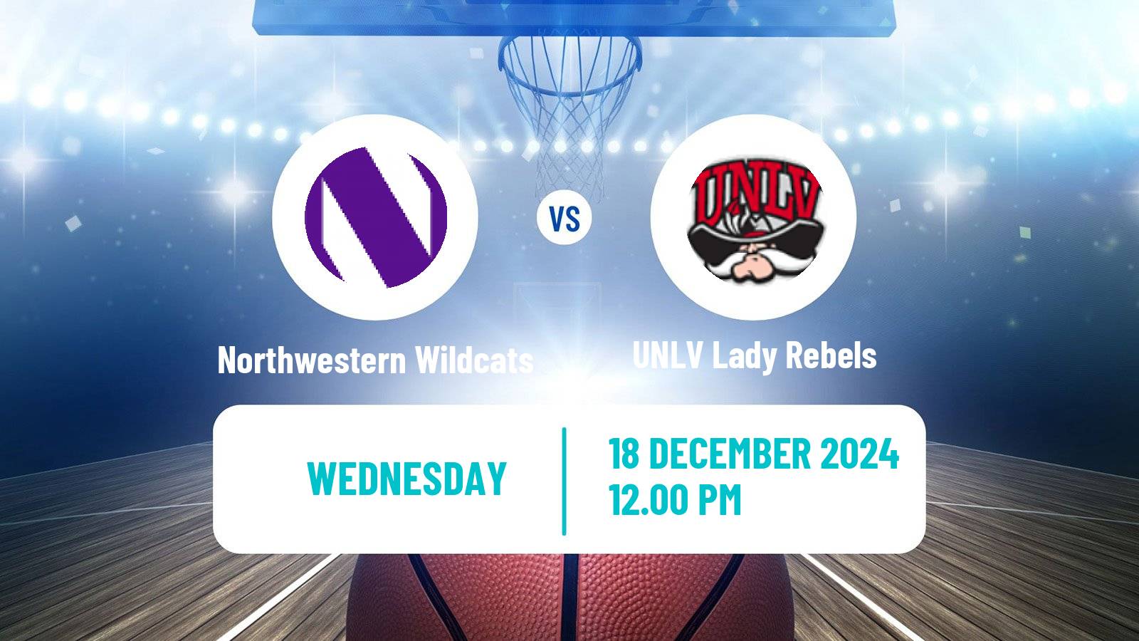 Basketball NCAA College Basketball Women Northwestern Wildcats - UNLV Lady Rebels