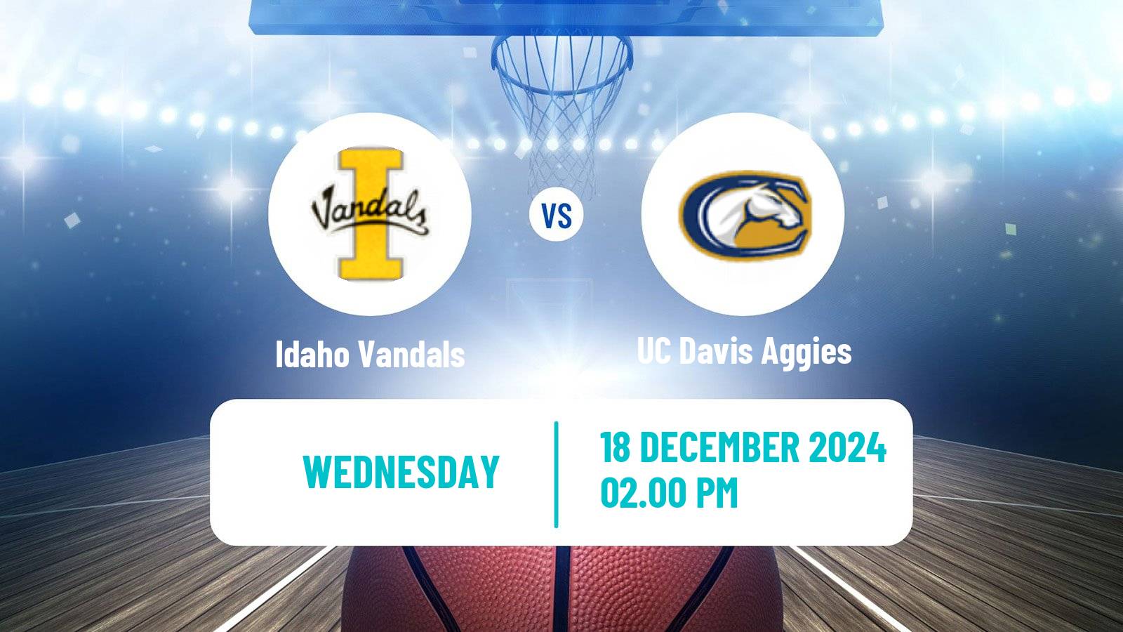 Basketball NCAA College Basketball Women Idaho Vandals - UC Davis Aggies