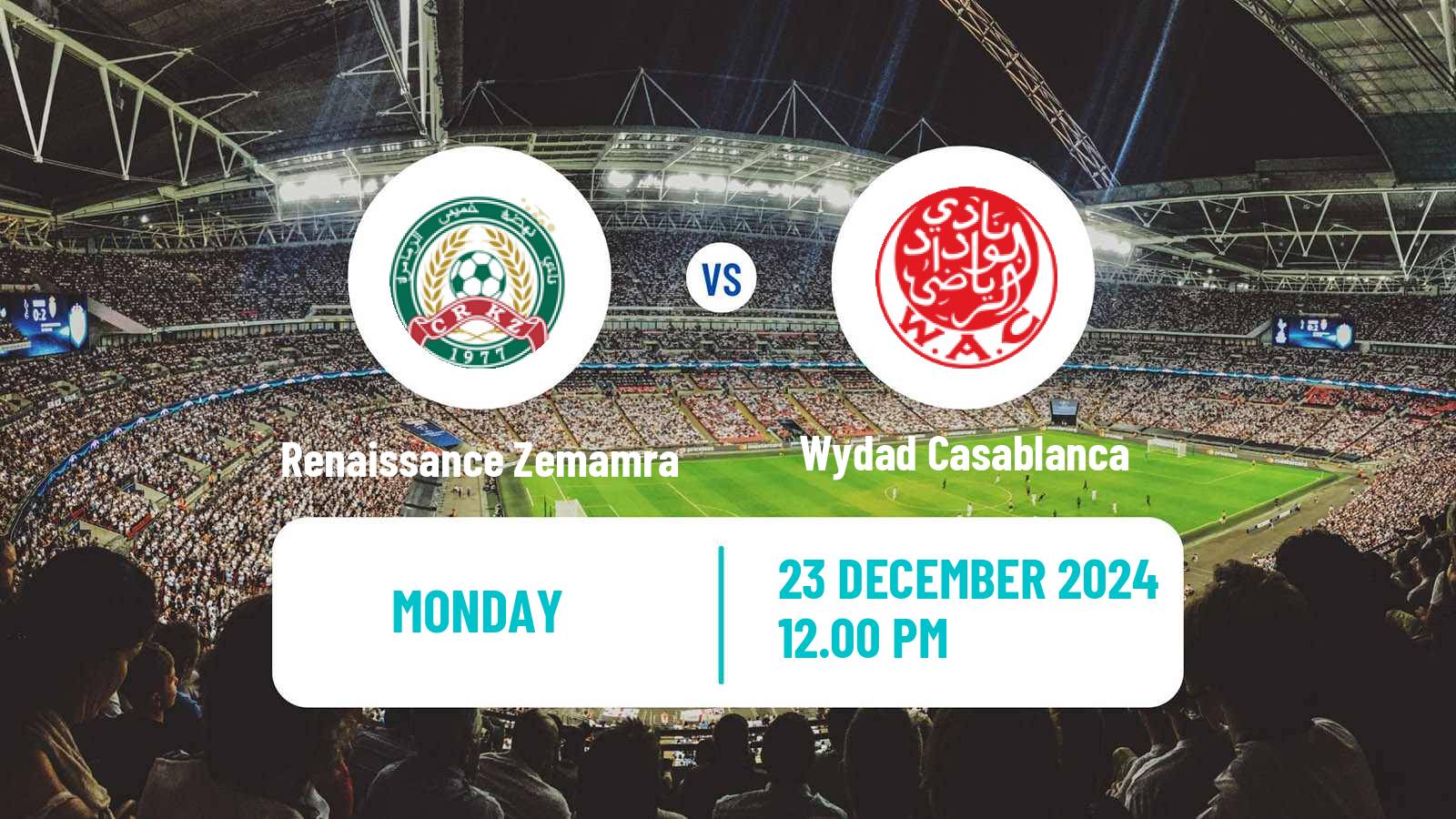 Soccer Moroccan Botola Renaissance Zemamra - Wydad Casablanca