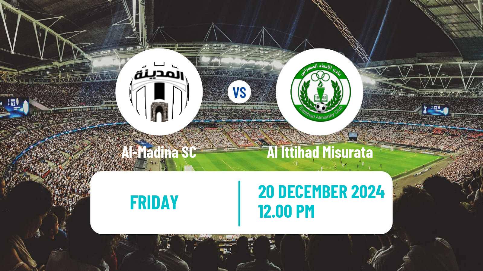 Soccer Libyan Premier League Al-Madina - Al Ittihad Misurata