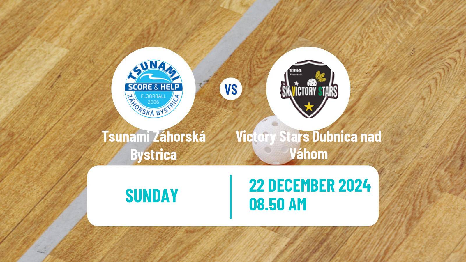 Floorball Slovak Extraliga Floorball Tsunami Záhorská Bystrica - Victory Stars Dubnica nad Váhom