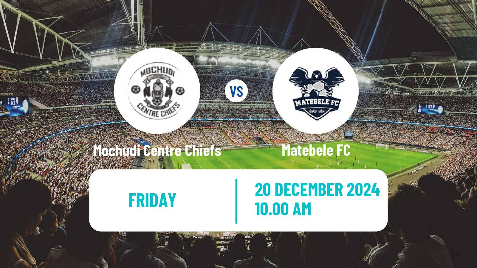 Soccer Botswana Premier League Mochudi Centre Chiefs - Matebele