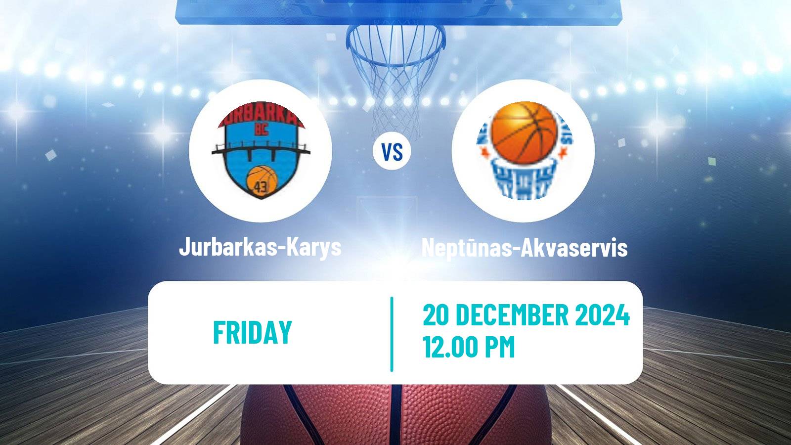 Basketball Lietuvos NKL Jurbarkas-Karys - Neptūnas-Akvaservis