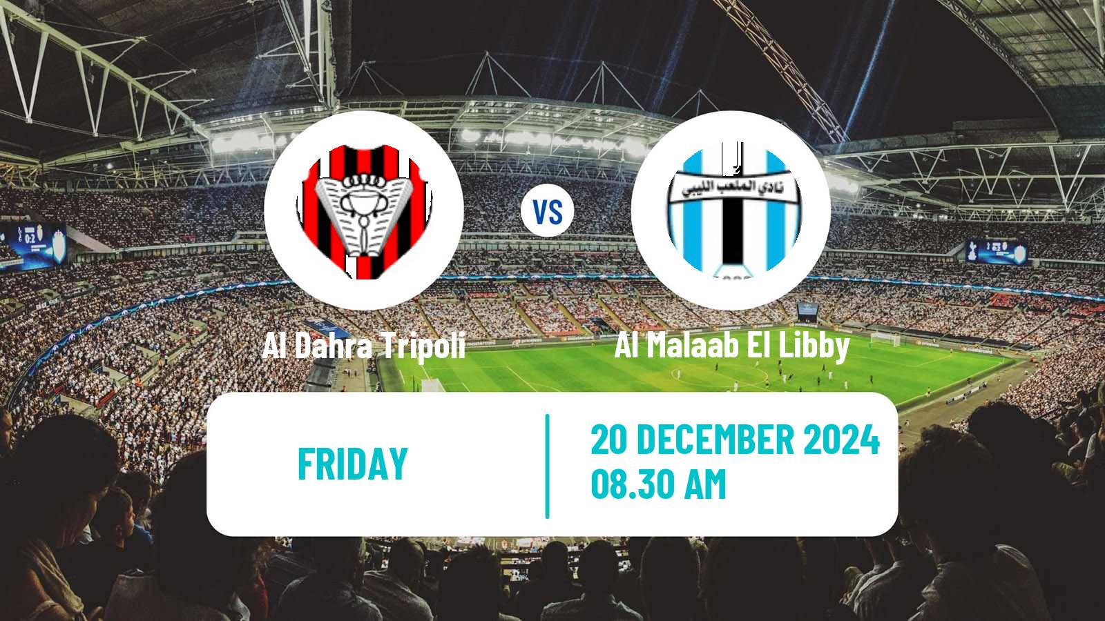 Soccer Libyan Premier League Al Dahra Tripoli - Al Malaab El Libby