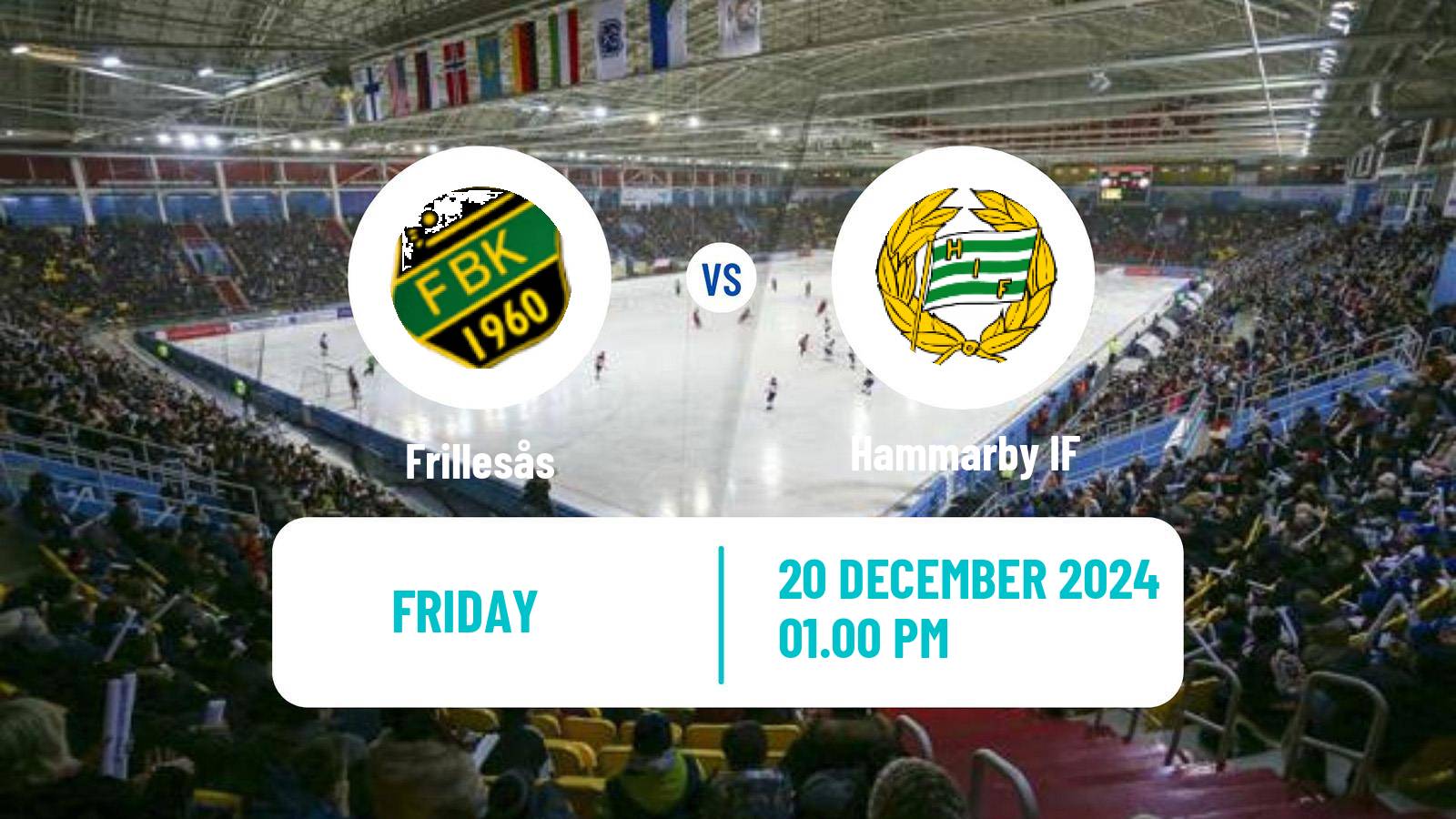 Bandy Swedish Elitserien Bandy Frillesås - Hammarby IF