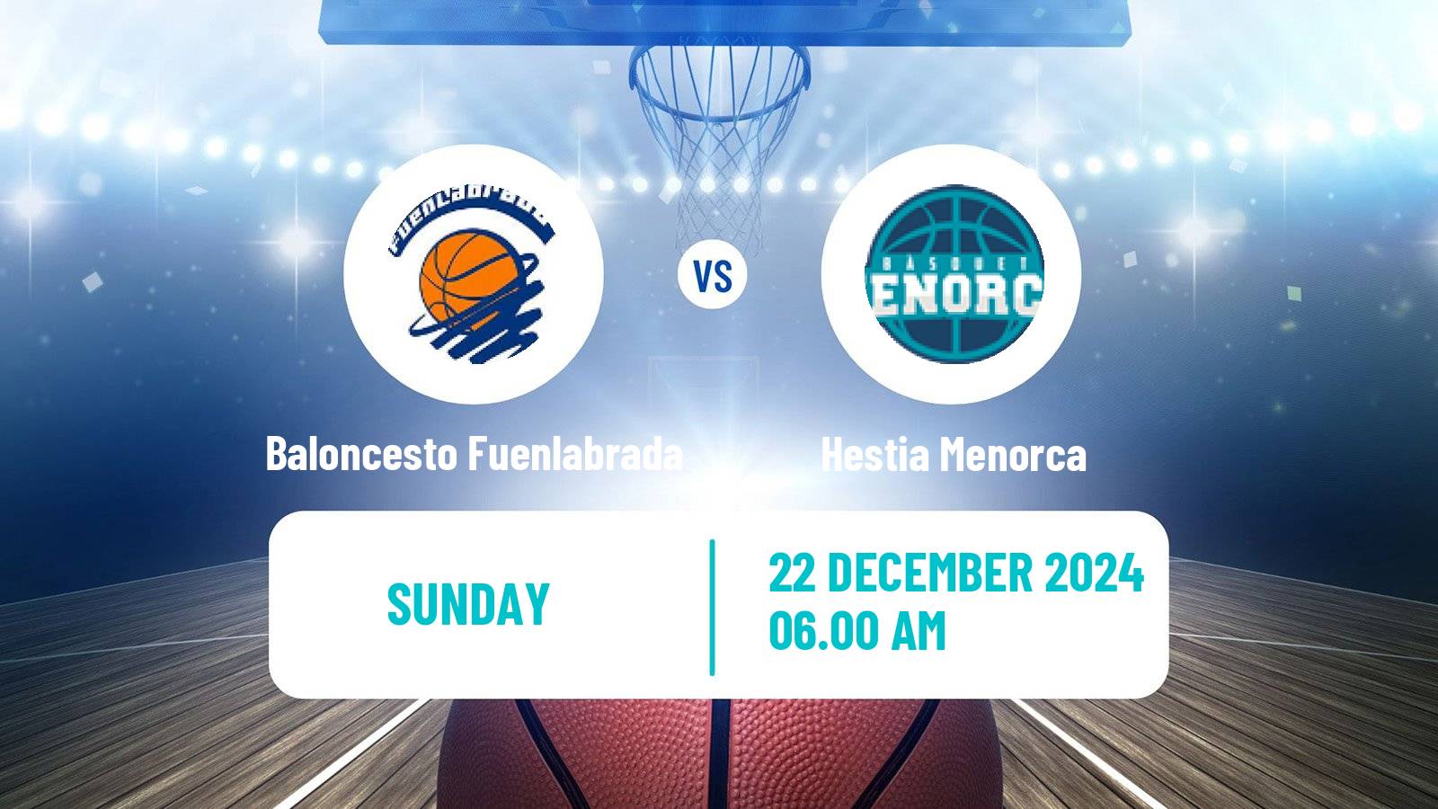 Basketball Spanish LEB Oro Baloncesto Fuenlabrada - Hestia Menorca