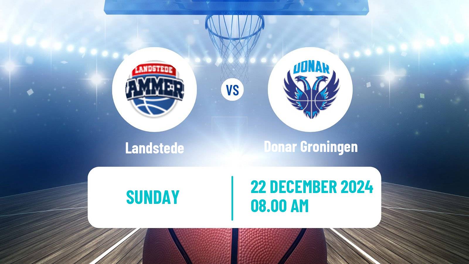 Basketball BNXT League Landstede - Donar Groningen