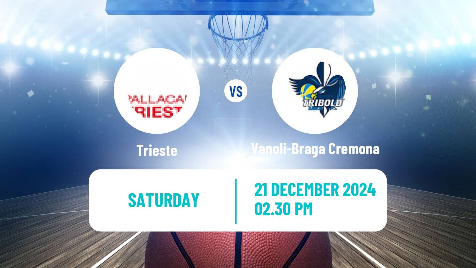 Basketball Italian Lega A Basketball Trieste - Vanoli-Braga Cremona