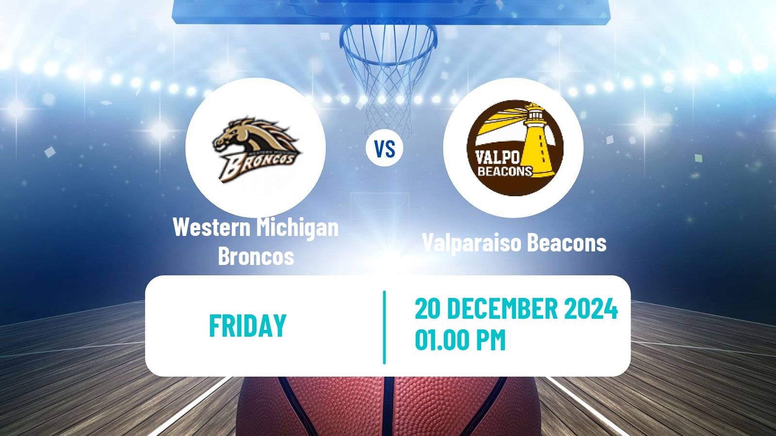 Basketball NCAA College Basketball Western Michigan Broncos - Valparaiso Beacons