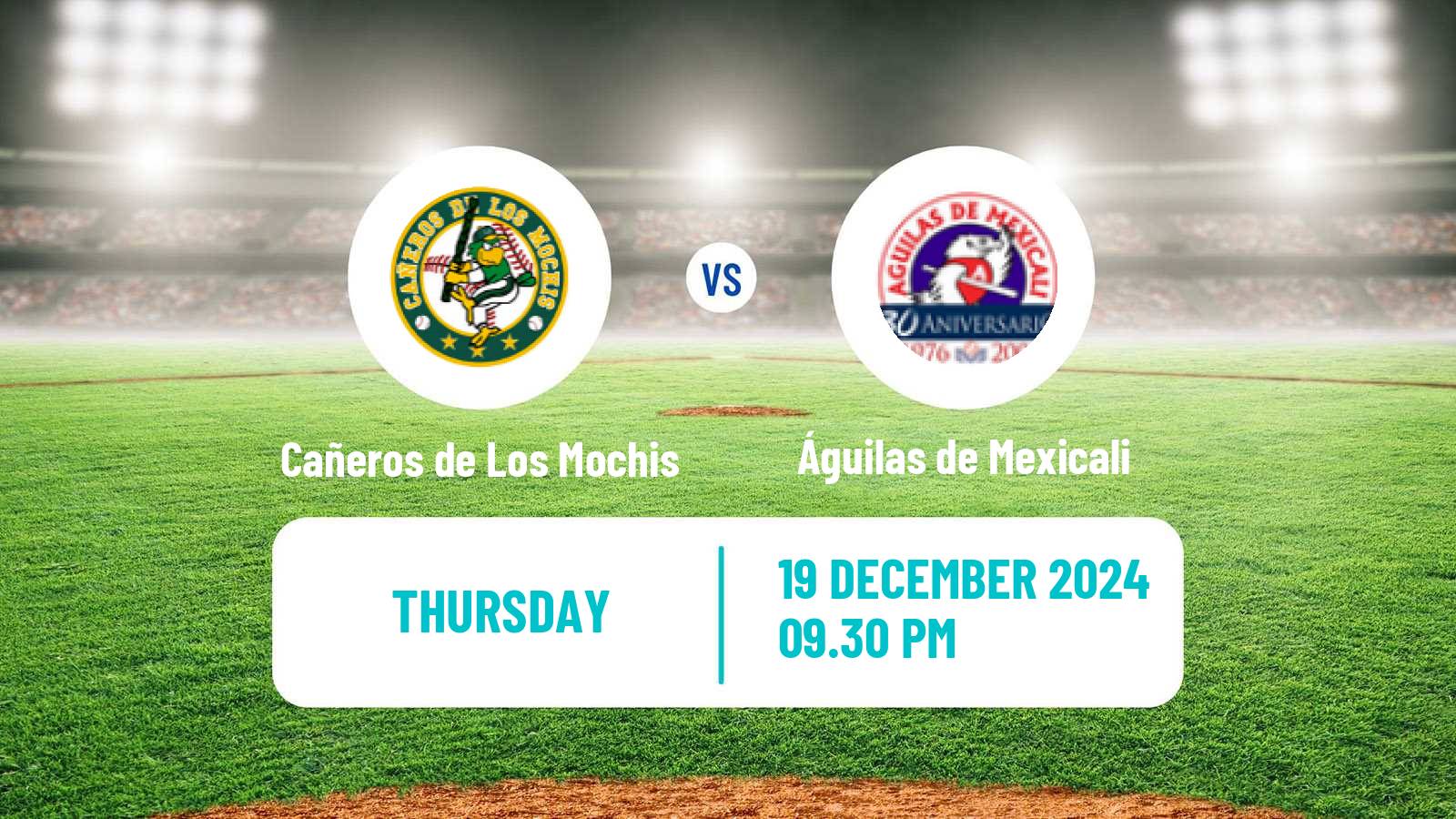 Baseball LMP Cañeros de Los Mochis - Águilas de Mexicali