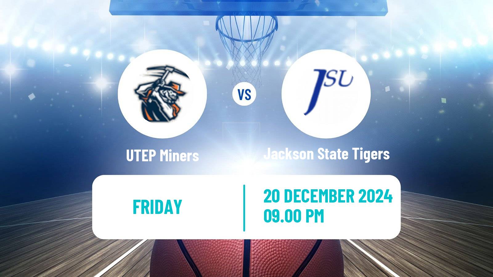 Basketball NCAA College Basketball UTEP Miners - Jackson State Tigers