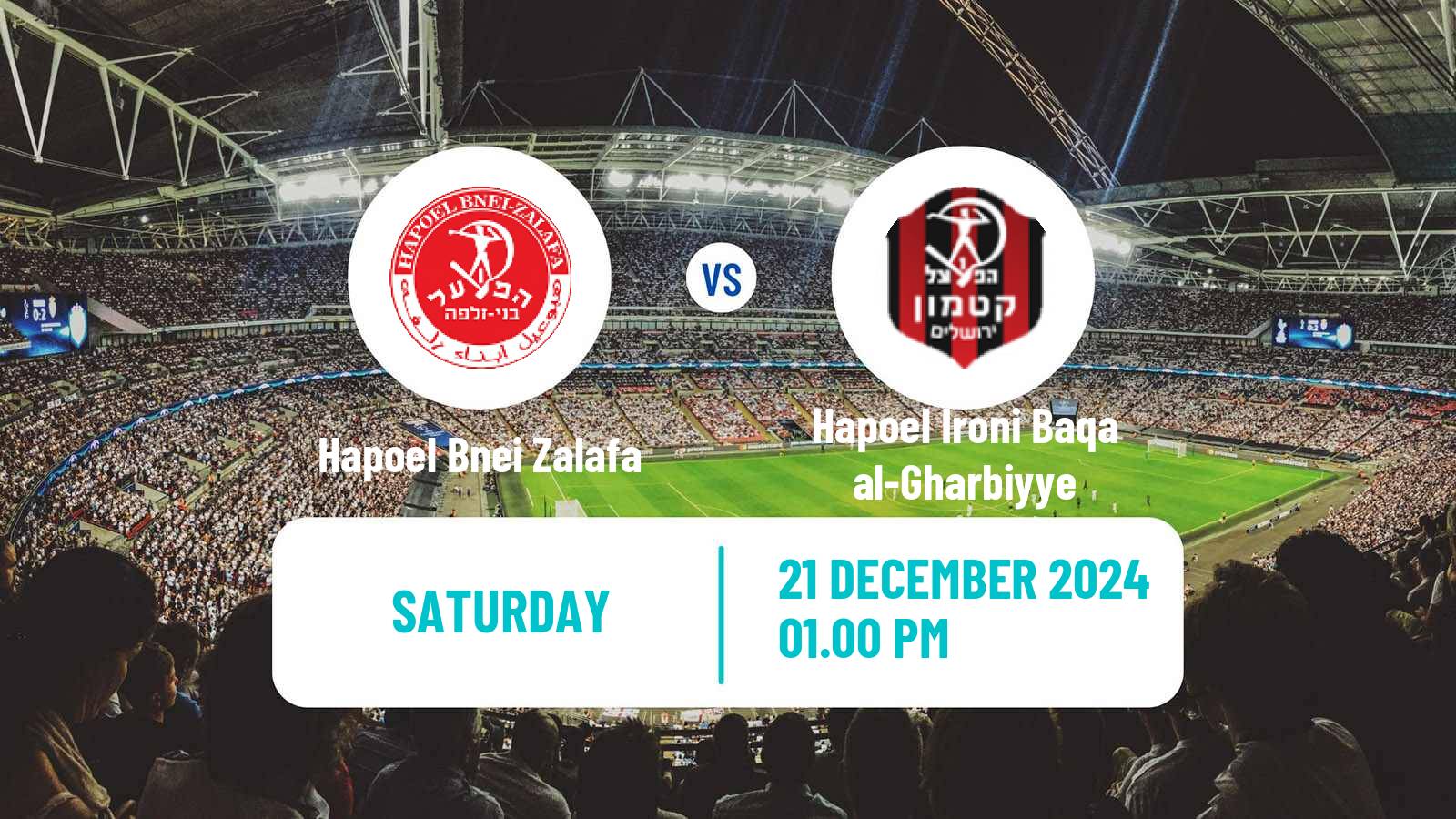 Soccer Israeli Liga Alef North Hapoel Bnei Zalafa - Hapoel Ironi Baqa al-Gharbiyye