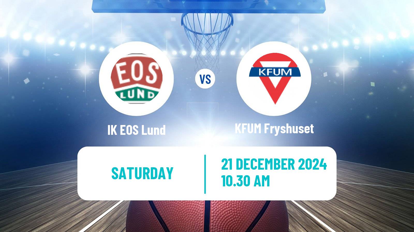 Basketball Swedish Superettan Basketball IK EOS Lund - KFUM Fryshuset