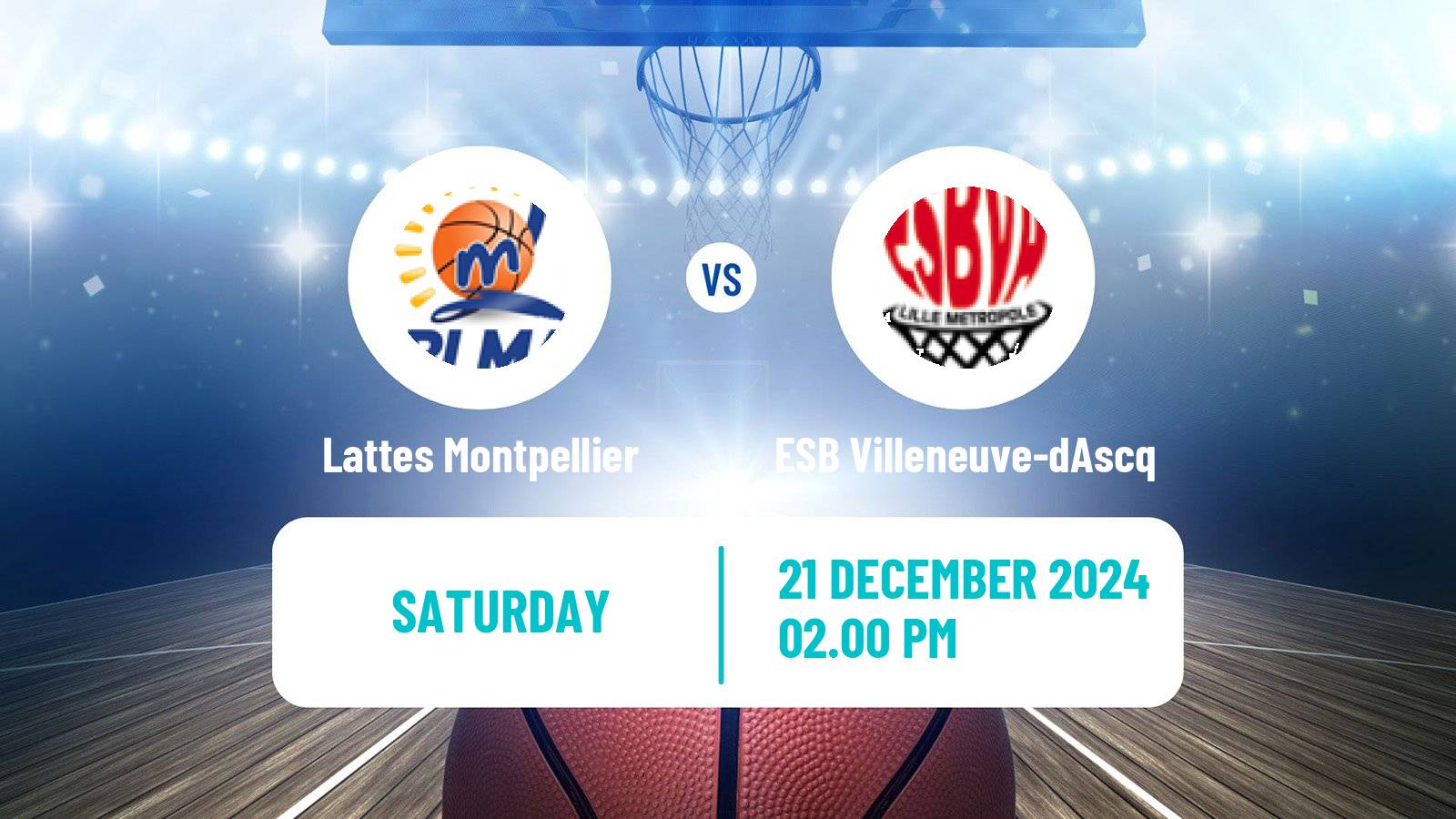 Basketball French LFB Lattes Montpellier - ESB Villeneuve-dAscq