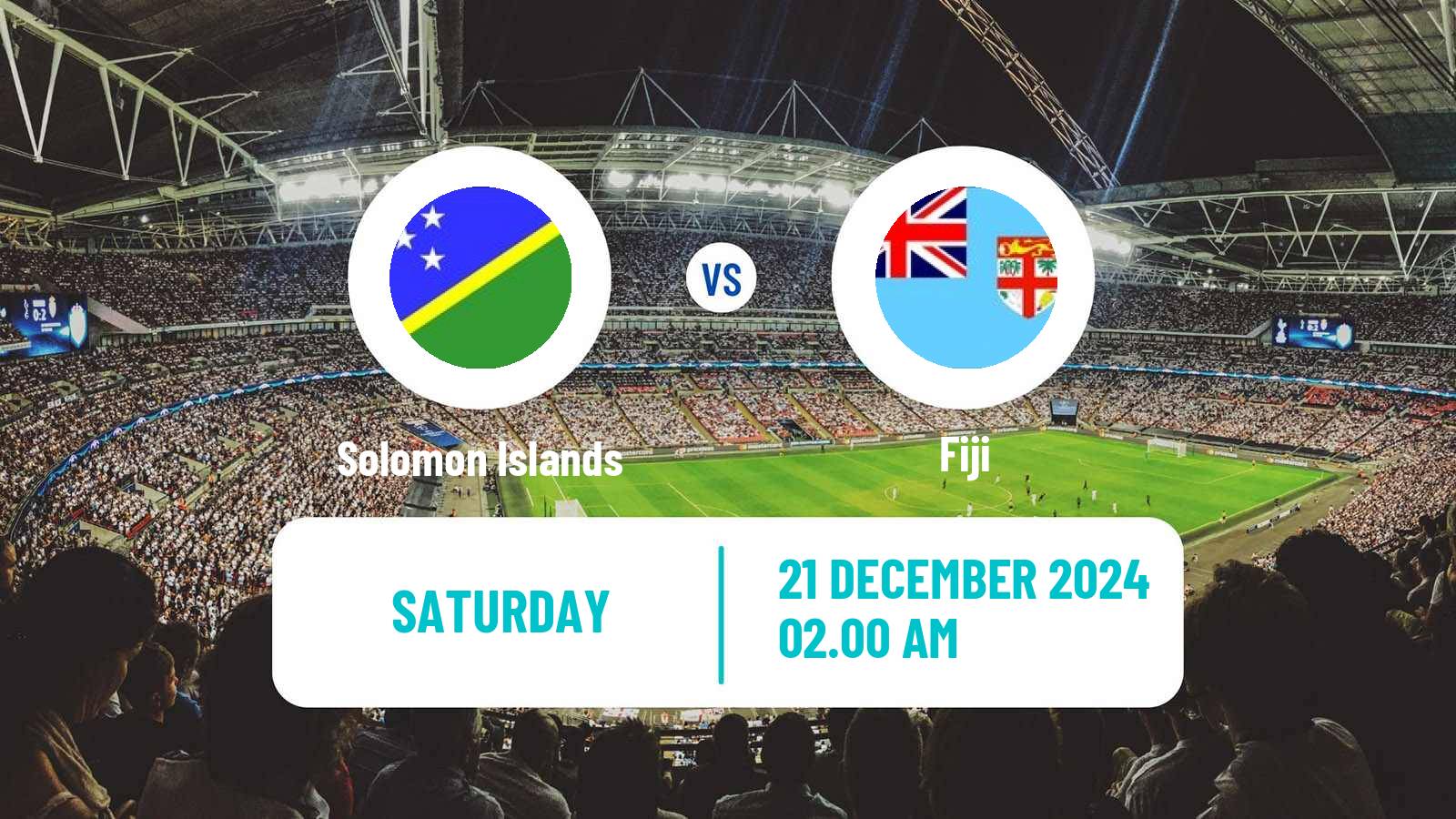 Soccer Friendly Solomon Islands - Fiji