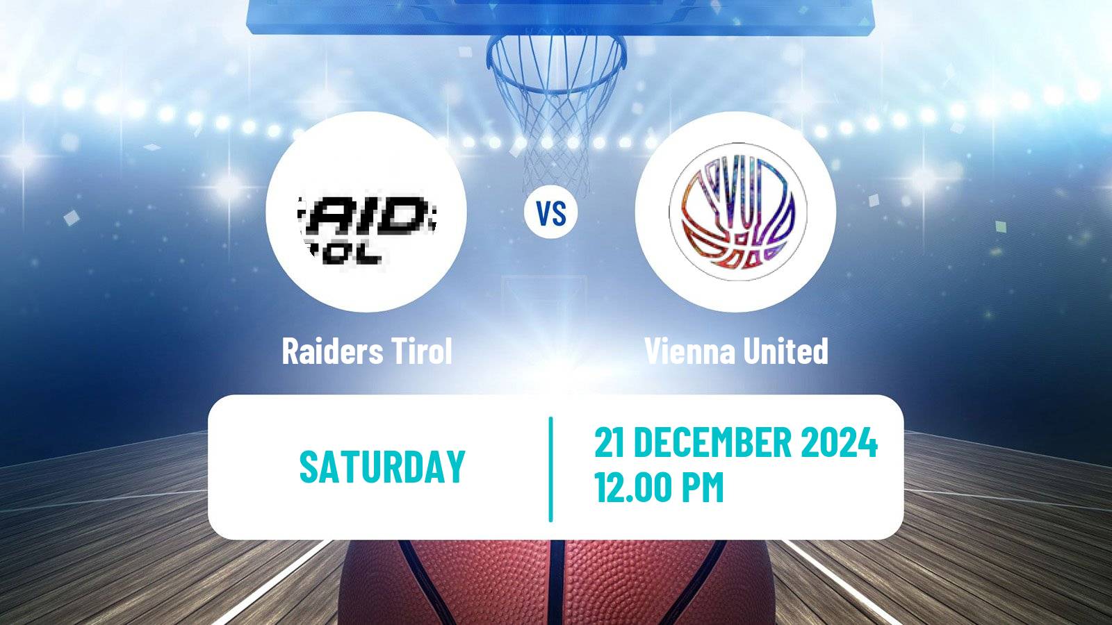 Basketball Austrian Zweite Liga Basketball Raiders Tirol - Vienna United