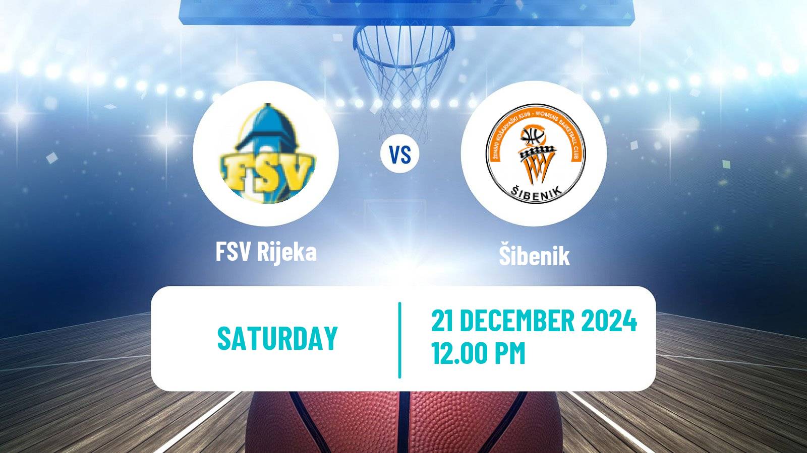 Basketball Croatian Cup Basketball Women FSV Rijeka - Šibenik