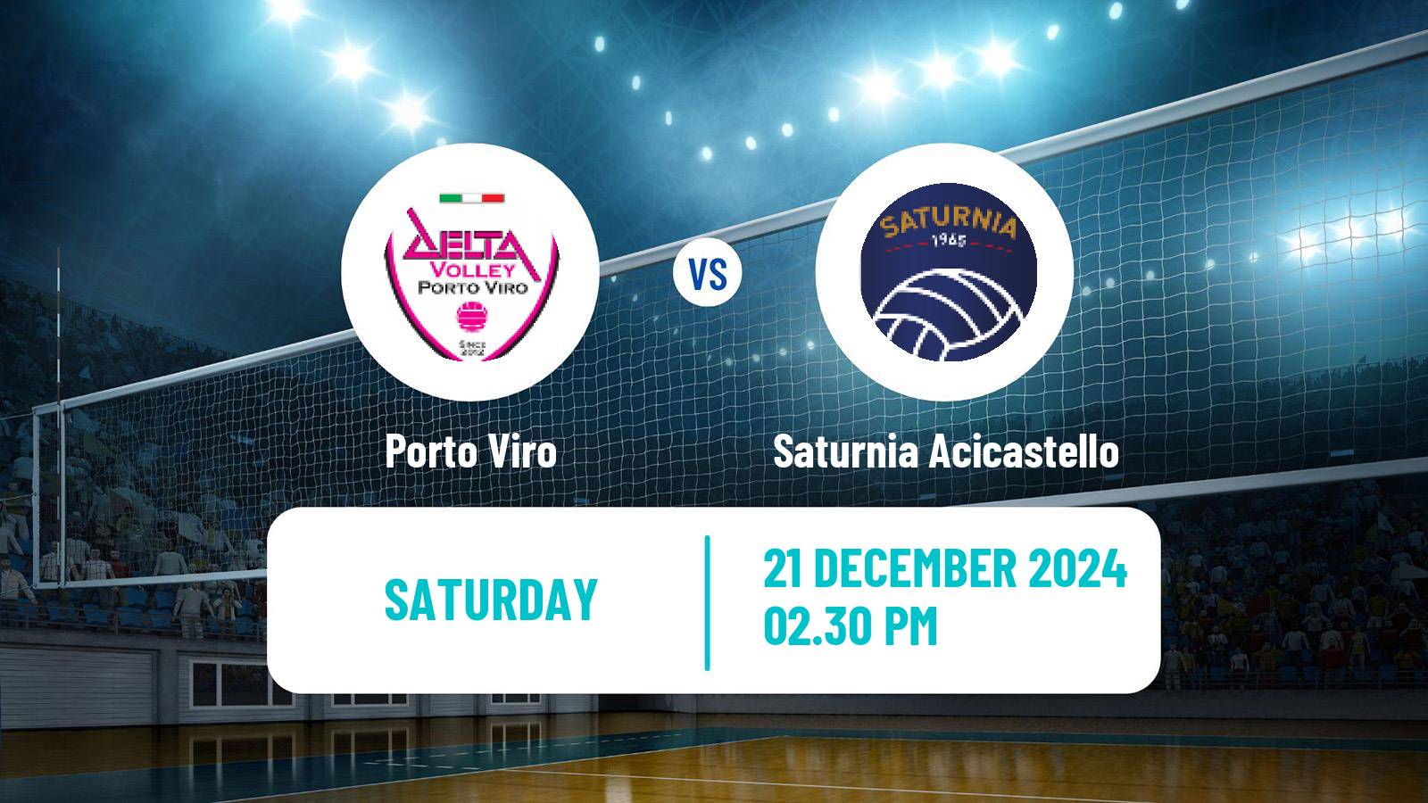 Volleyball Italian Serie A2 Volleyball Porto Viro - Saturnia Acicastello