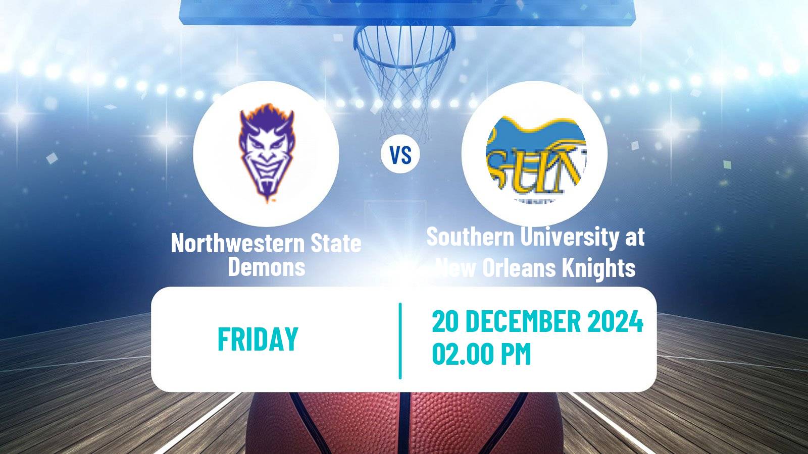 Basketball NCAA College Basketball Northwestern State Demons - Southern University at New Orleans Knights