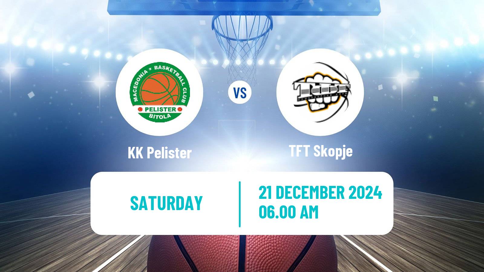 Basketball North Macedonian Prva Liga Basketball Pelister - TFT Skopje