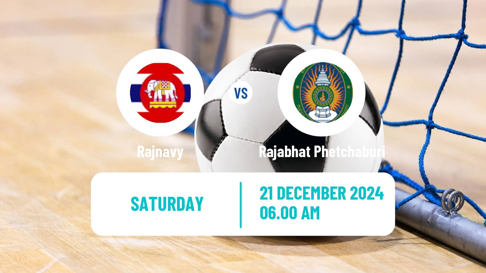 Futsal Thai League Futsal Rajnavy - Rajabhat Phetchaburi