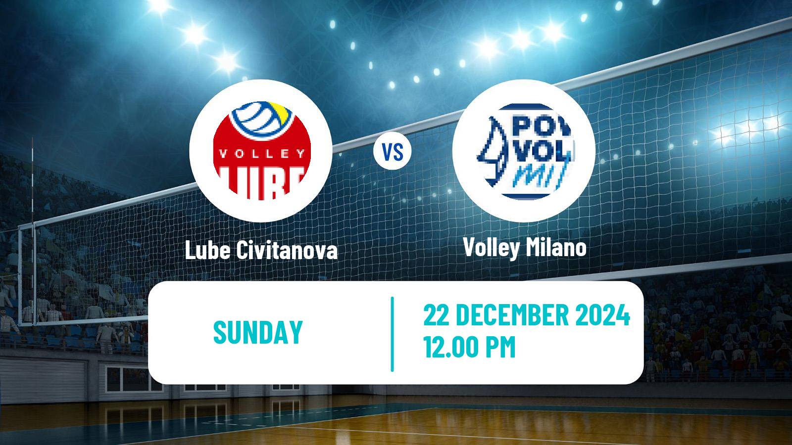 Volleyball Italian SuperLega Volleyball Lube Civitanova - Volley Milano