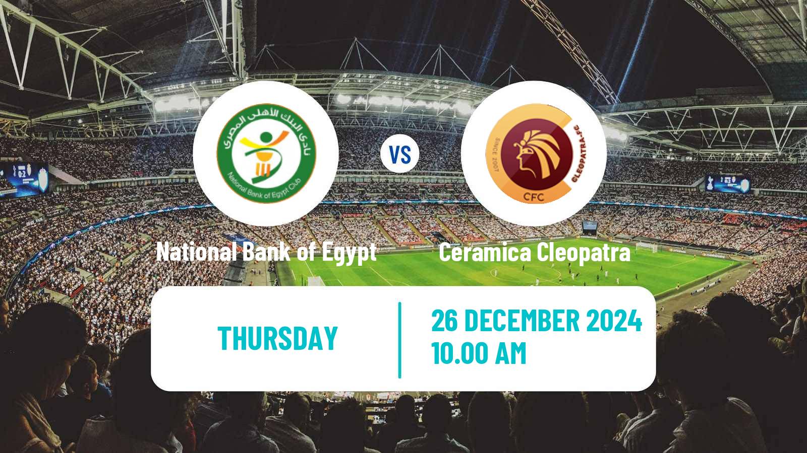 Soccer Egyptian Premier League National Bank of Egypt - Ceramica Cleopatra