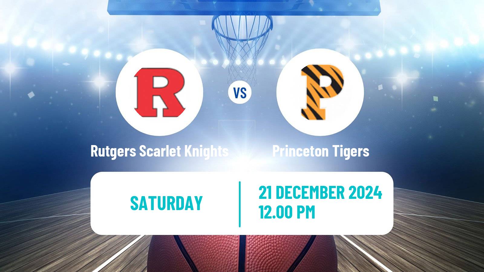 Basketball NCAA College Basketball Rutgers Scarlet Knights - Princeton Tigers