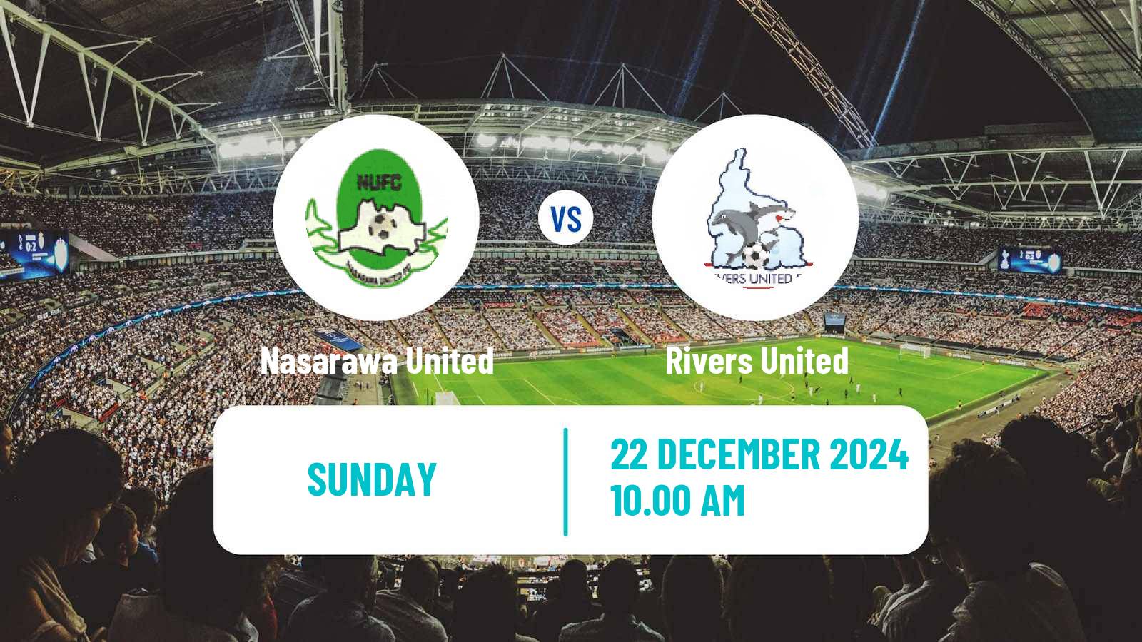 Soccer Nigerian Premier League Nasarawa United - Rivers United