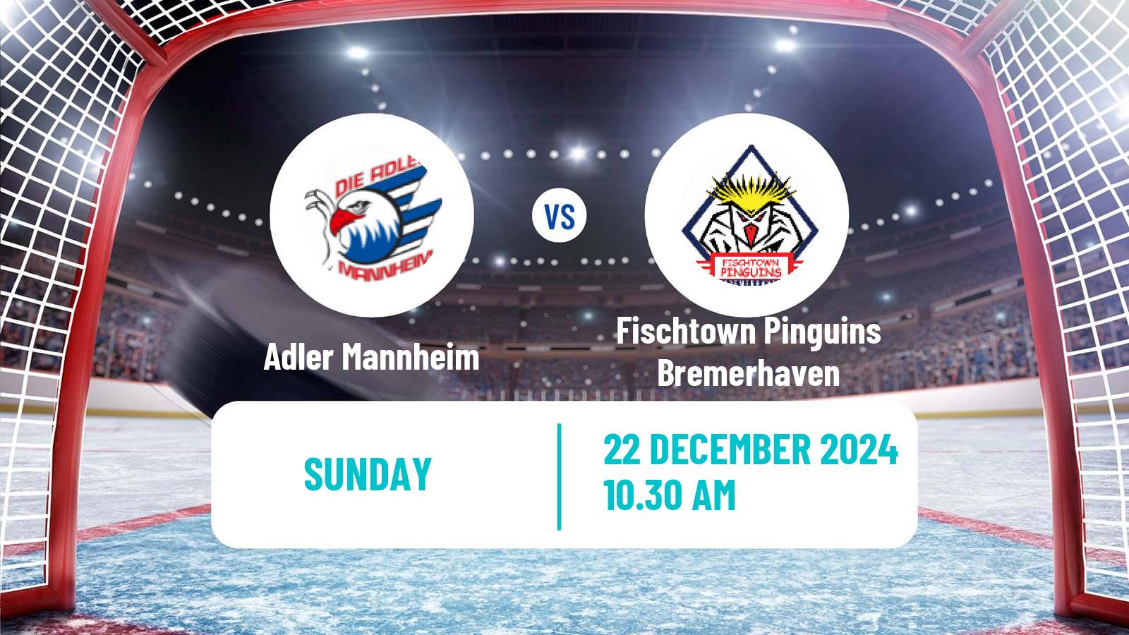 Hockey German Ice Hockey League Adler Mannheim - Fischtown Pinguins Bremerhaven