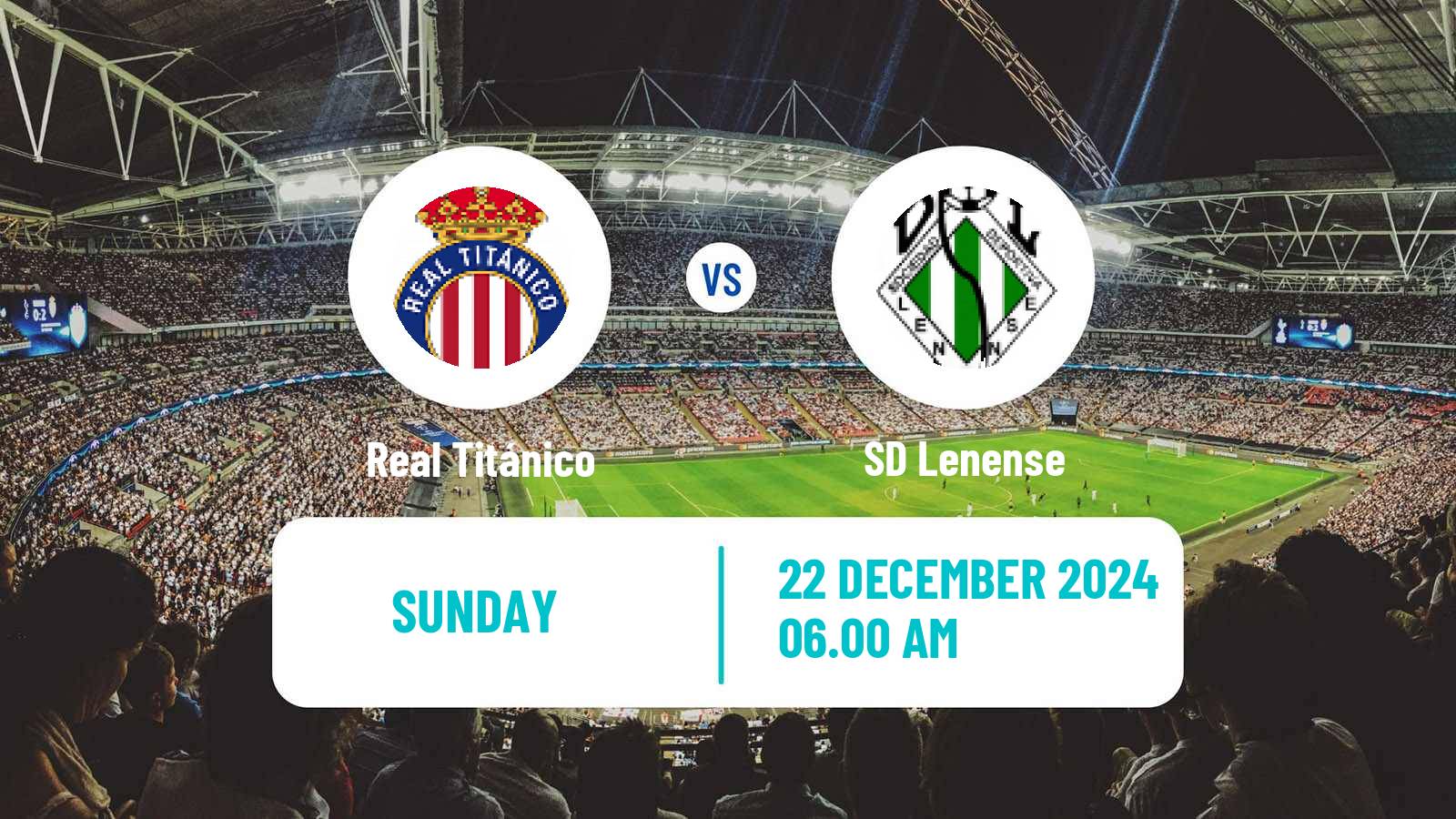 Soccer Spanish Tercera RFEF - Group 2 Real Titánico - Lenense