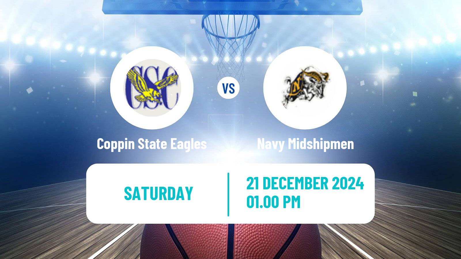 Basketball NCAA College Basketball Coppin State Eagles - Navy Midshipmen