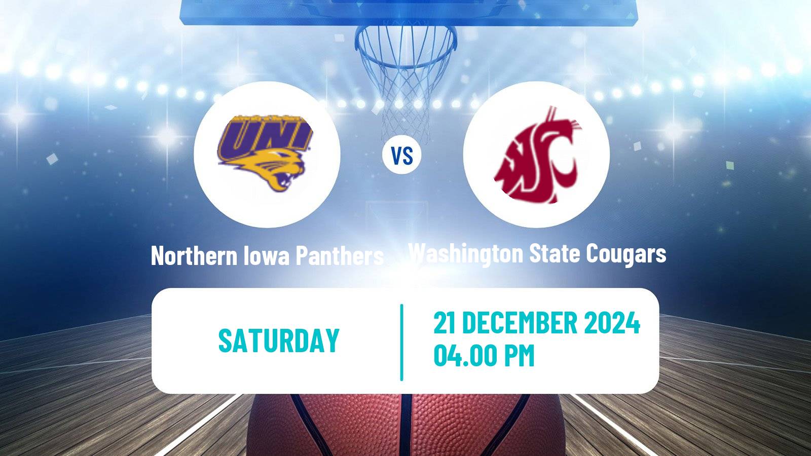 Basketball NCAA College Basketball Northern Iowa Panthers - Washington State Cougars