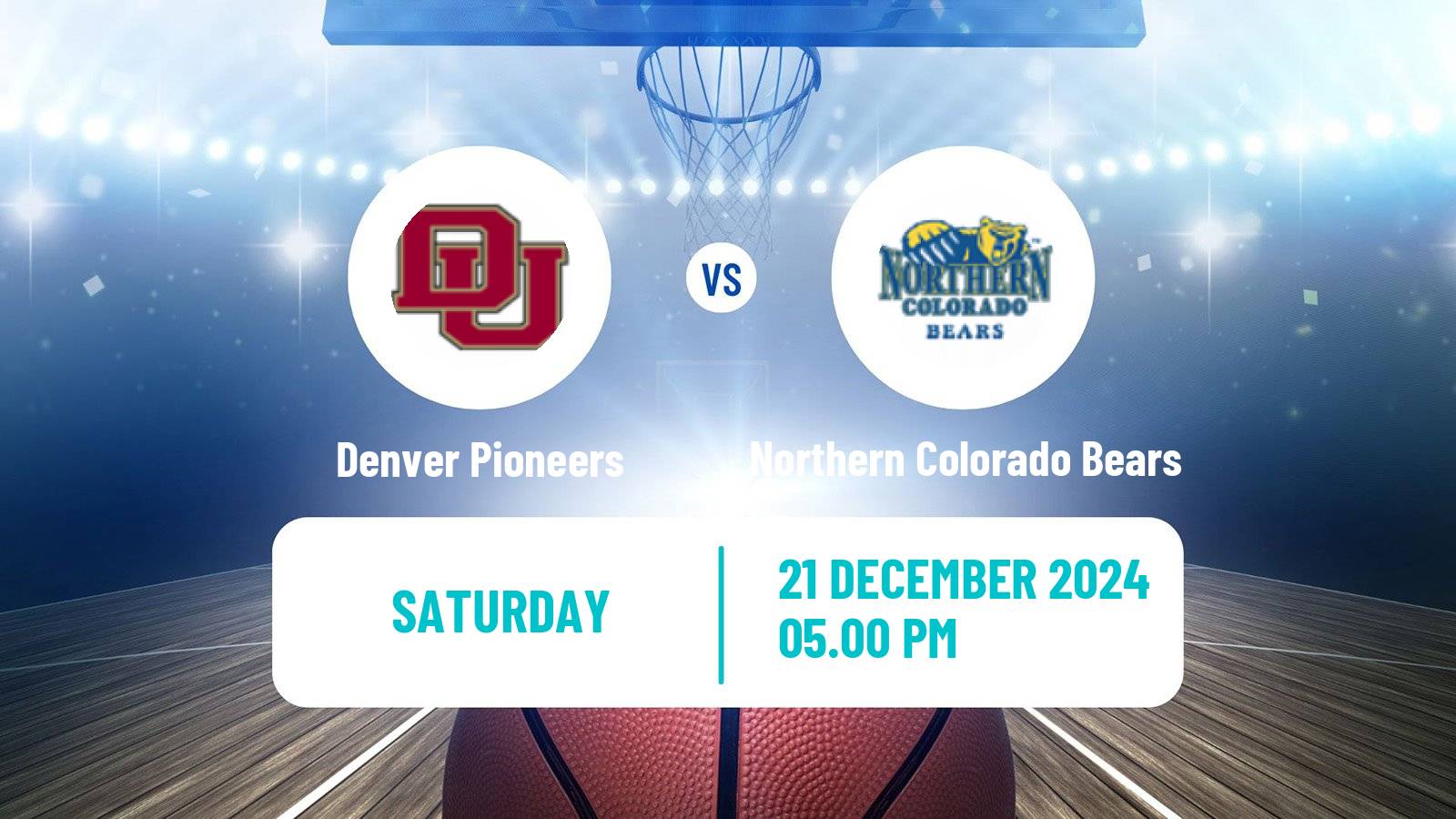 Basketball NCAA College Basketball Denver Pioneers - Northern Colorado Bears