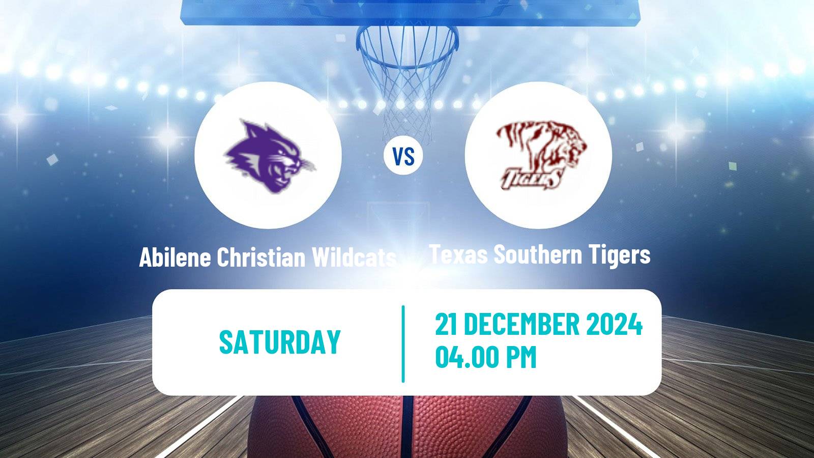 Basketball NCAA College Basketball Abilene Christian Wildcats - Texas Southern Tigers