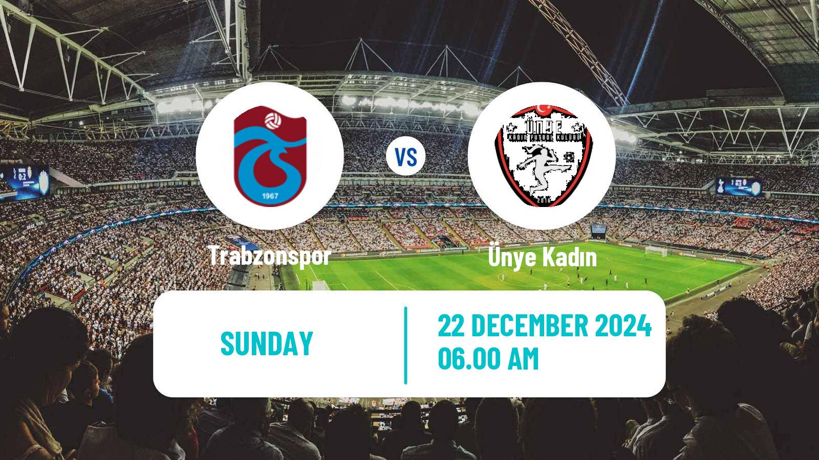 Soccer Turkish Super Lig Women Trabzonspor - Ünye Kadın