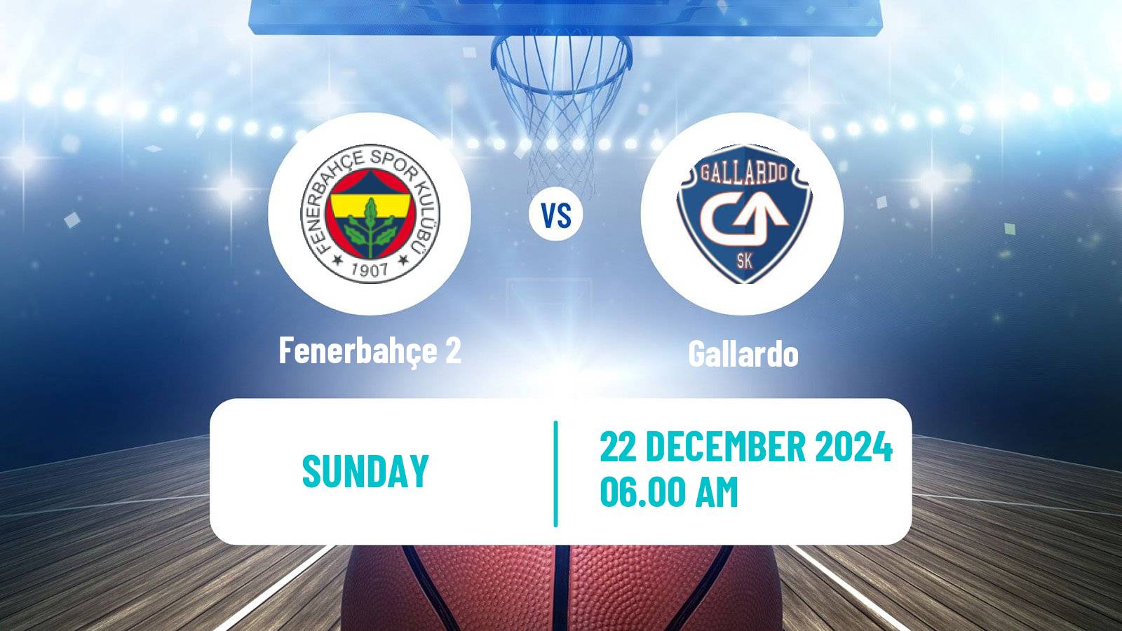 Basketball Turkish TKBL Women Fenerbahçe 2 - Gallardo