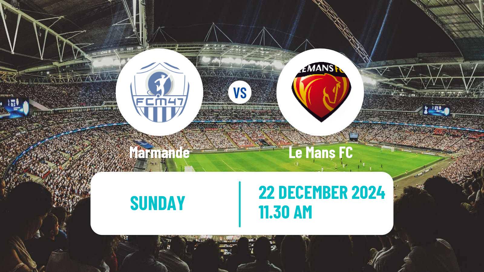 Soccer Coupe De France Marmande - Le Mans